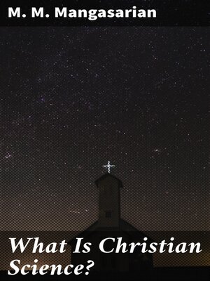 cover image of What Is Christian Science?